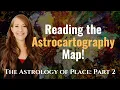 Mapping the BEST Location ASTROLOGY of PLACE Part 2