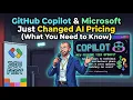 GitHub Copilot Microsoft Just Changed AI Pricing What You Need to Know