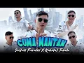 Download Lagu Dulu Something Sekarang Nothing - CUMA MANTAN | Sultan Faralwi ft. Rahmat Tahalu (OMV)