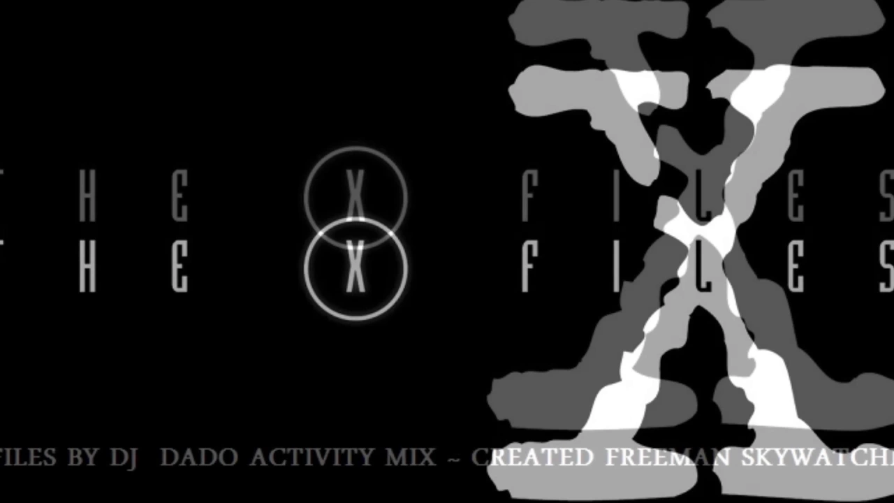 X FILES BY DJ  DADO ACTIVITY MIX