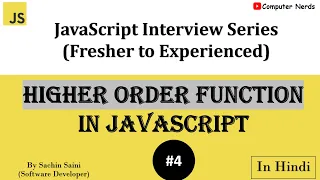 4 JavaScript Interview Question Higher Order Function JavaScript Interview series in Hindi