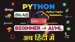 Python Tuples Explained Immutable Data DAY-18 - Python Basic to Advanced in Hindi