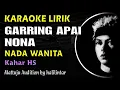 Download Lagu Garring Apai Nona Karaoke Nada Wanita