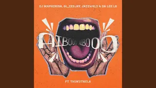 dj maphorisa gl ceejay jazzwrld u0026 da les ls aiboo official audio feat thukuthela 