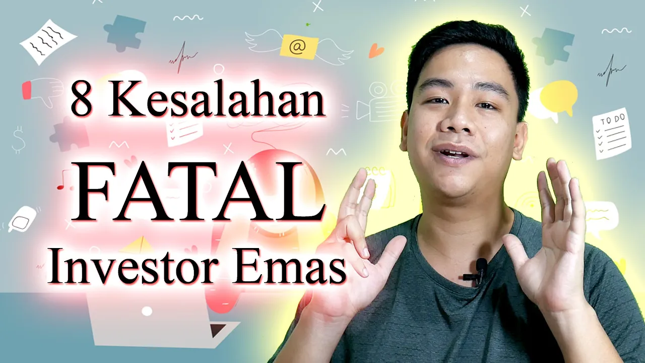 
          
          
          
            
            8 kesalahan FATAL Investor Emas - kamu yang mana?
          
        . 