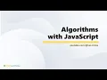JavaScript Algorithms - 1 Introduction