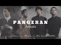 Download Lagu PANGERAN • ARMADA • LIRIK!!!