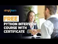 FREE Python Interview Course With Certificate Get Python Interview Ready SkillUp Simplilearn
