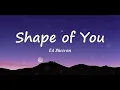 Ed Sheeran - Shape of You (Lyrics) 2025