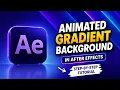 Animated Gradient Background in After Effects Beginner Tutorial