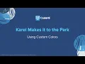 Karel Adventures - Custom Colors