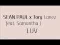 Tory Lanez ft. Sean Paul & Samantha J - Luv (2016)