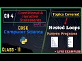 6 Conditional Iterative Statements Nested Loops in Python Pattern Programs in Python