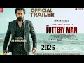 Lagu THE LOTTERY MAN- Official Trailer | Bobby Deol | Taapsee Pannu | Randeep Hooda | New Movie Trailer