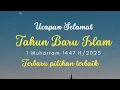 UCAPAN SELAMAT TAHUN BARU ISLAM 2025 || PILIHAN TERBAIK