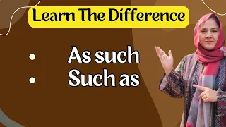 As such Vs Such as - How to Use Them Correctly