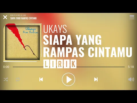 Download MP3 Ukays - Siapa Yang Rampas Cintamu [Lirik]