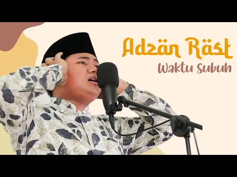 Download MP3 Adzan Rast Subuh || Merdu Dan Syahdu || Mari Kita Makmurkan Rumah Allah