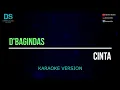 Lagu D'bagindas - cinta (karaoke version) tanpa vokal