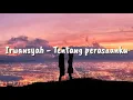 Download Lagu Tentang perasaanku - Irwansyah (lirik)