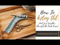 K2TOG TBL KNIT TWO STITCHES TOGETHER THROUGH THE BACK LOOP Quick Knitting Instructions