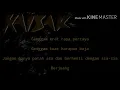 Download Lagu Kaisar-Mengejar bintang(Lyric)