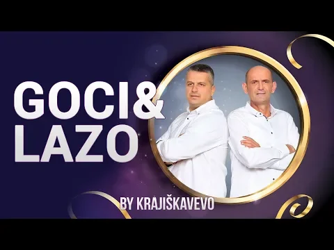 Download MP3 Goci i Lazo - EXTRA MIX #1 (DVA SATA) - Uživo 2018