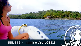 SSL 379 ~ I think we’re LOST..!!