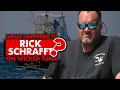 What happened to Rick Schrafft from Wicked Tuna