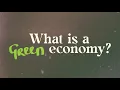 Download Lagu What is a green economy? MP3