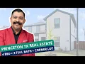 4 Bed 3 Full Bath Corner Lot Home Tour in Princeton TX
