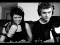 The World Spins Madly On - Cover by Zack&Jill