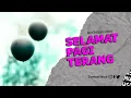 Download Lagu CLOSEHEAD - SELAMAT PAGI TERANG ( Official Video )