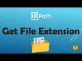 UiPath Get File Extension How to get file extension File Management Vb Net Code