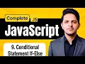 Conditional Statements Using If-Else JavaScript Full Course Step-by-Step Guide - Part