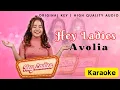 Download Lagu Avolia - Hey Ladies Karaoke | Tanpa Vocal | Original key | High Quality Audio