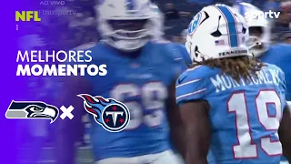 SETTLE SEAHAWKS 16 X 19 TENNESSEE TITANS | MELHORES MOMENTOS | NFL | sportv