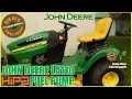 2017 John Deere LA110 Fuel Pump Replacement