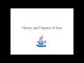 History and Features of Java Java Tutorial Part 2 Ranjithsir