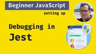 Beginner JavaScript Setting up debugging in Jest Unit Testing