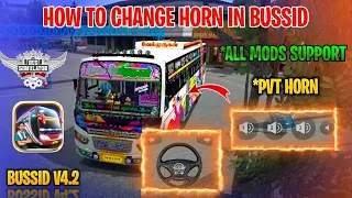 how to change bus horn mod tamil bus simulator indonesia for all mods change horn in bussid