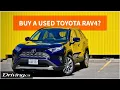 Which used RAV4 to buy Check out our 2019-2025 Toyota RAV4 Used Guide Driving ca