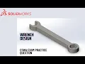 Wrench Design CSWA Exam SolidWorks Tutorials