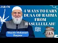 POT #76 | 4 manieren om Duaa van Rahma te verdienen van Rasullullah ﷺ | Shaykh Mohammed Baajour
