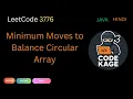 LeetCode 3776 Minimum Moves to Balance Circular Array Greedy Distance Based Approach Java