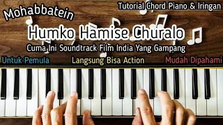 Download Chord Piano Humko Hamise Churalo Mohabbatein MP3