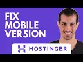 How to Fix the Mobile Version Not Looking Right in Hostinger Website Builder