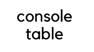 Methods to debug in Javascript console table NodeJs