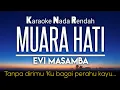 Download Lagu Muara Hati - Evi Masamba Karaoke Lower Key -4