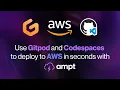 Use Gitpod and Codespaces to deploy to AWS in seconds with Ampt